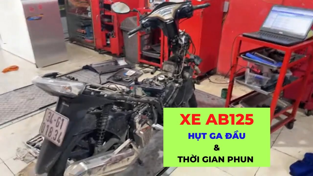 Xe AB125 hụt ga đầu và thời gian phun Cao/ cách kiểm tra sửa chữa và khắc phục