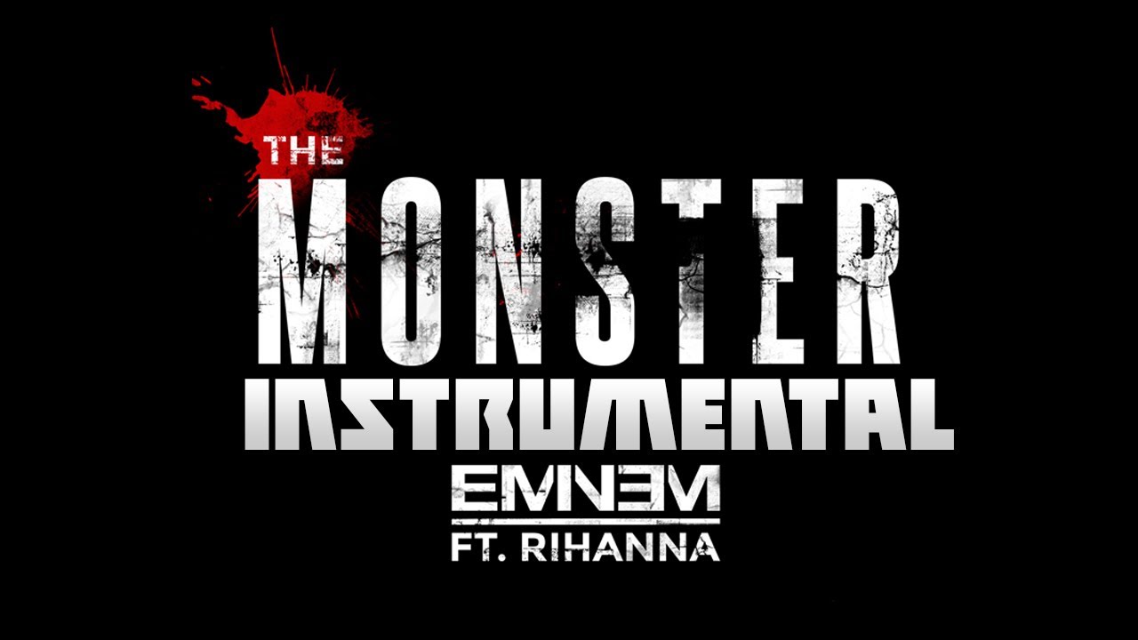 Eminem - The Monster ft. Rihanna [Instrumental] + DOWNLOAD