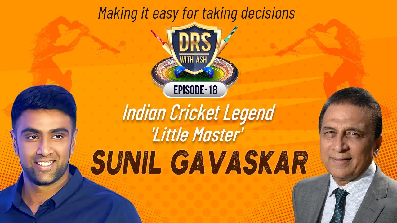 No greater incentive than playing for India - Sunil Gavaskar | DRS with Ash | R Ashwin | E18