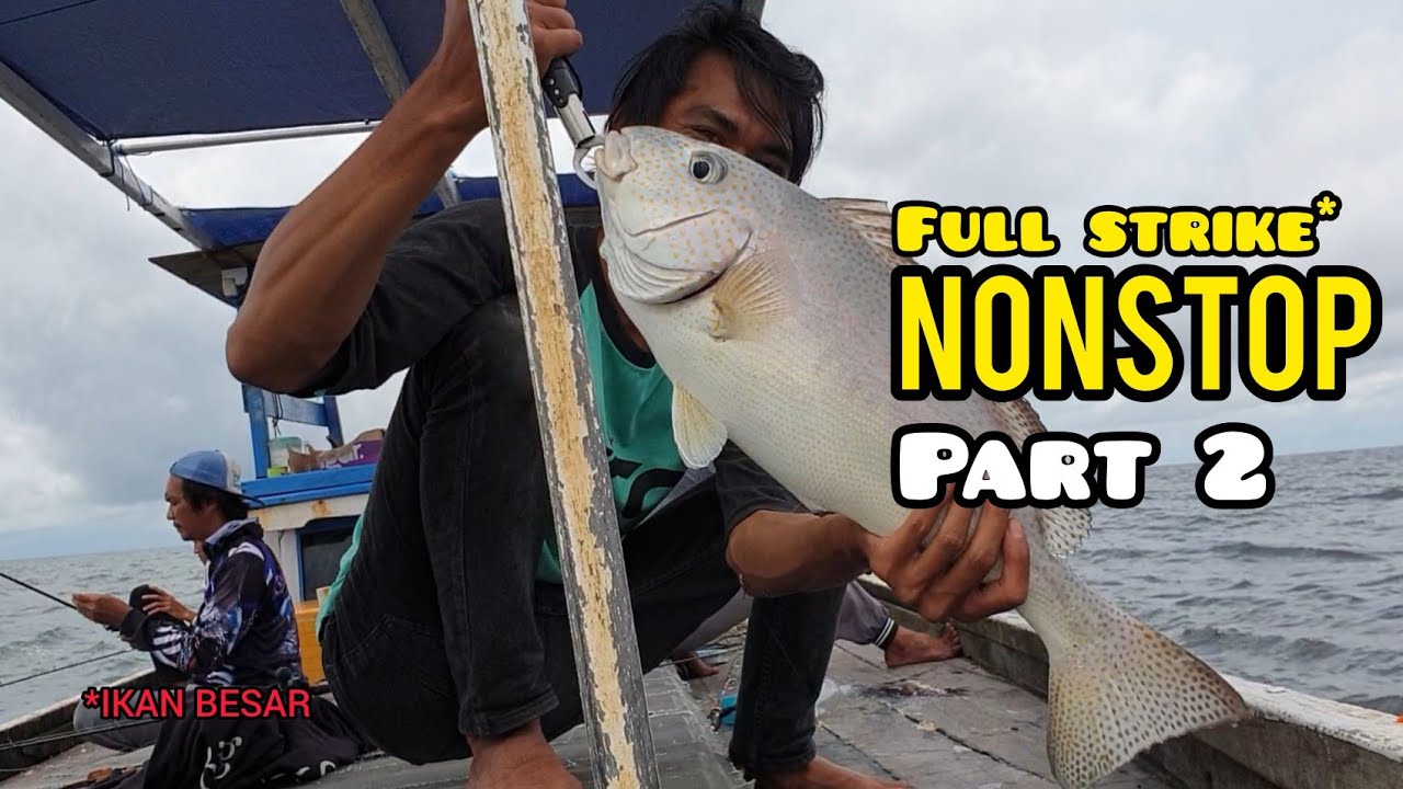 FULL STRIKE IKAN BESAR DI BAWAH KAPAL | MANCING DASARAN LAUT PANGKALANBUN