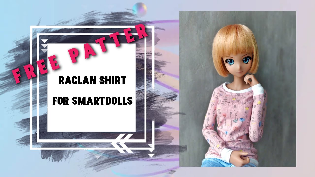How To Sew Raglan Shirt for Smart Doll Tutorial + FREE PATTERN / Doll Clothes