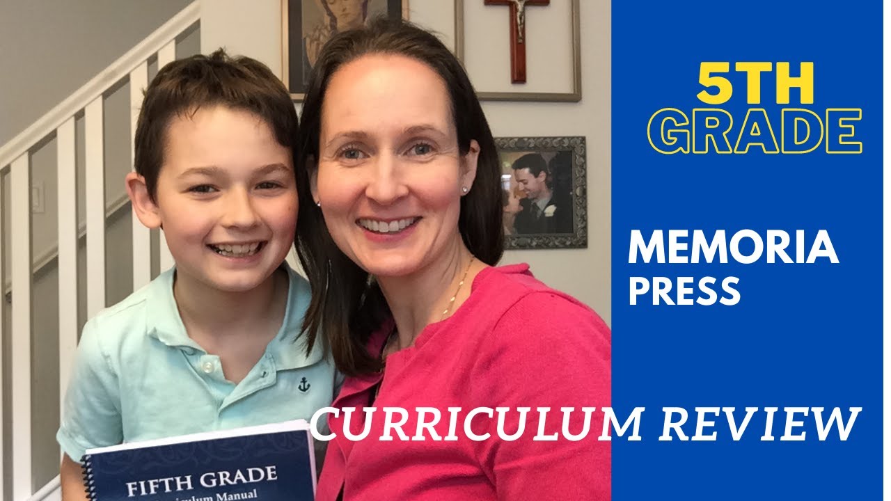 Grade 5 Memoria Press Curriculum Review