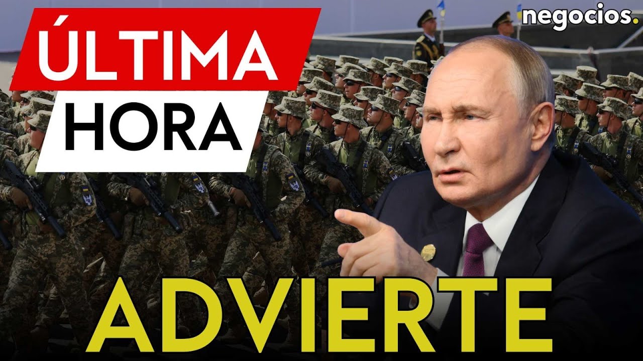 ÚLTIMA HORA: Rusia advierte que tropas occidentales en Ucrania serán tratadas como objetivo militar