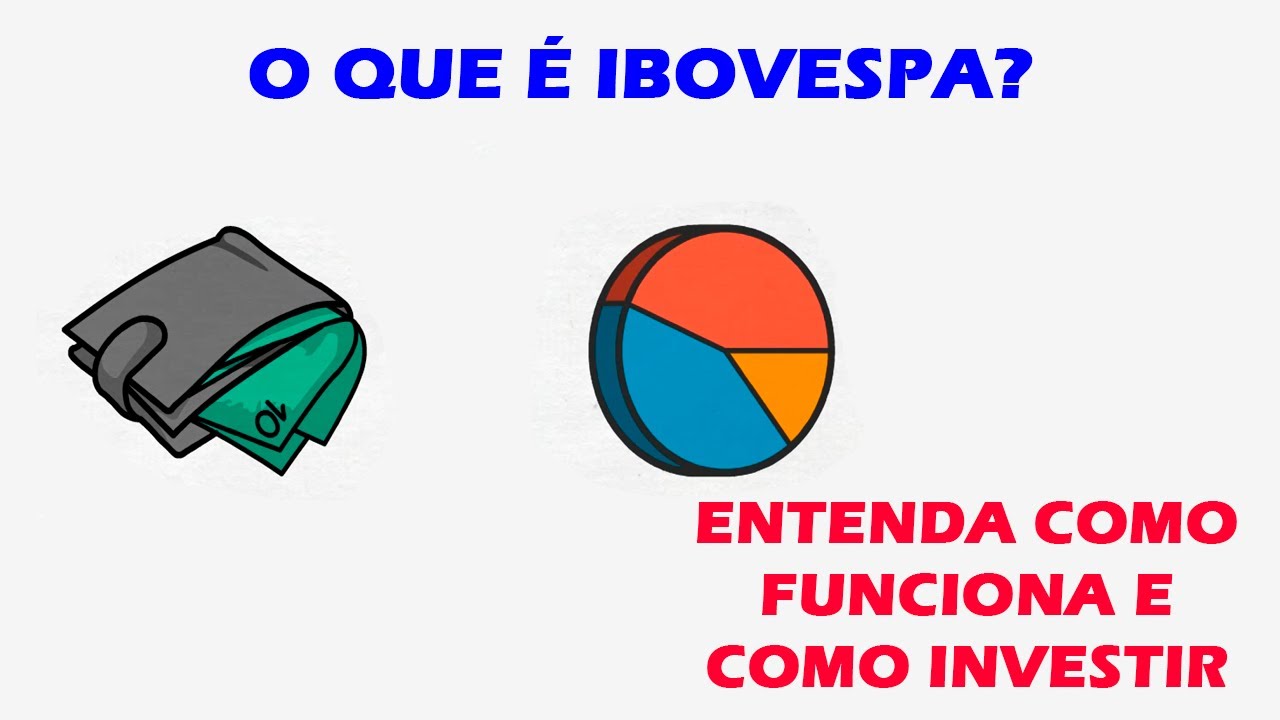 O que &eacute; o Ibovespa? &ndash; Entenda como funciona o &iacute;ndice Bovespa