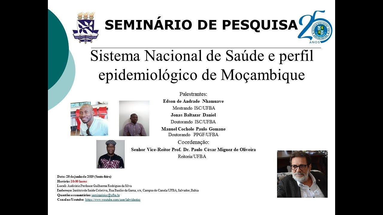Seminário de Pesquisa Sistema Nacional de Saúde e perfil epidemiológico de Moçambique