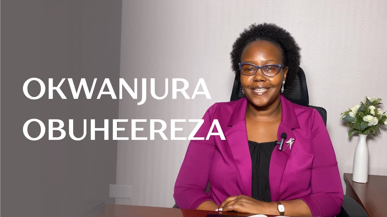 Okwanjura Obuheereza (1) | Runyankore-Rukiga