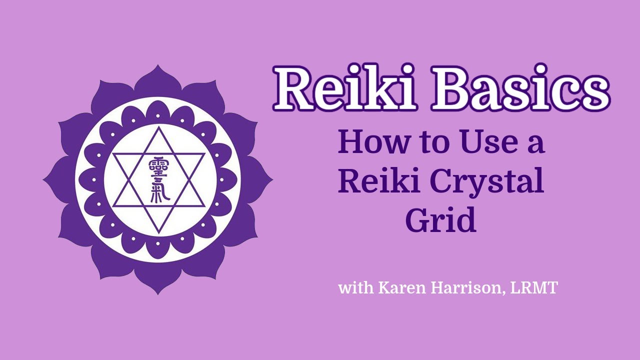 Crystal Reiki Grids