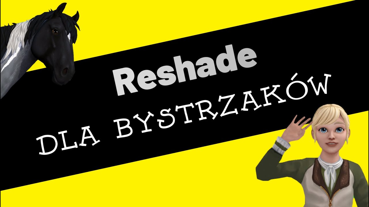 ❗ Jak zainstalować RESHADE do Star Stable Online ❗ How to install RESHADE in Star Stable Online ❗