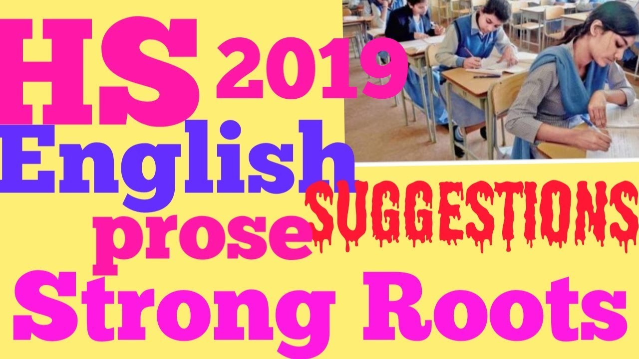 HS English suggestion 2019 ,,prose strong roots