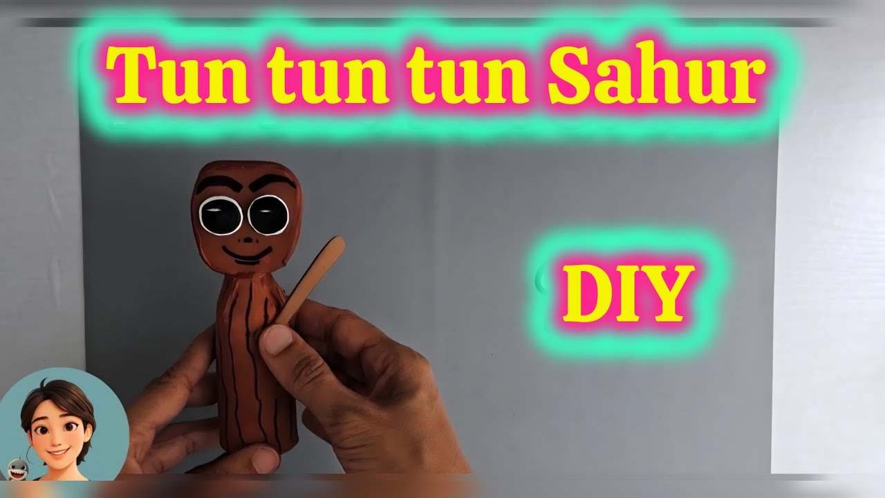 [PASO A PASO] TUN TUN TUN SAHUR | DIY Tun Tun Tun Sahur craft TUTORIAL 