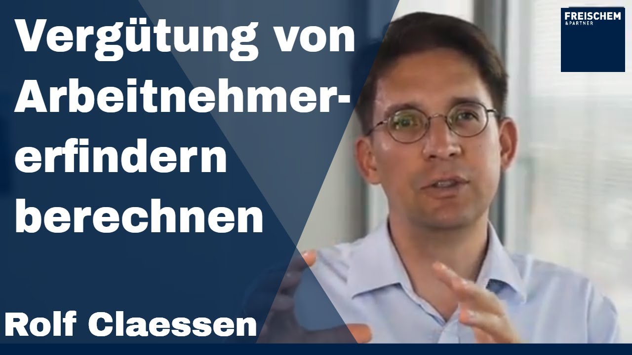 💡 Berechnung der Arbeitnehmererfindervergütung #rolfclaessen