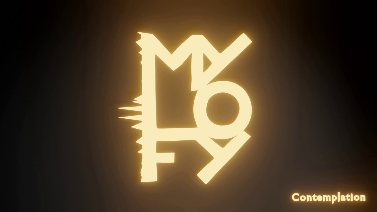 MyLoFy - Contemplation