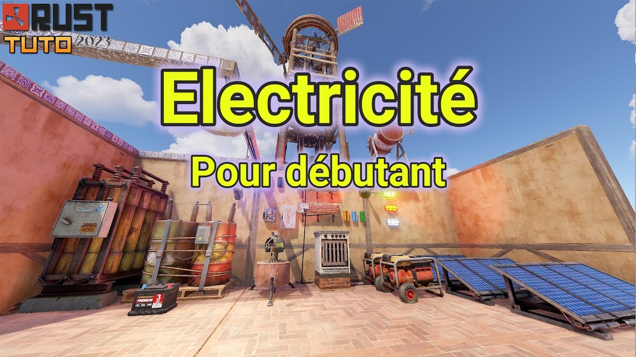 [TUTO] ELECTRICITE POUR DEBUTANT ! FR ! RUST