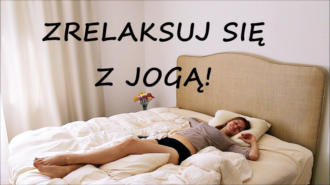 Wieczorna Joga na Dobry Sen - w Łóżku 🌙