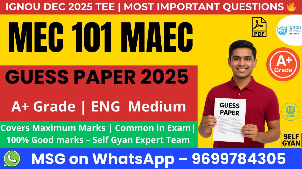 MEC-101 Guess Paper 2025 | IGNOU MA Economics Important Questions | Self Gyan