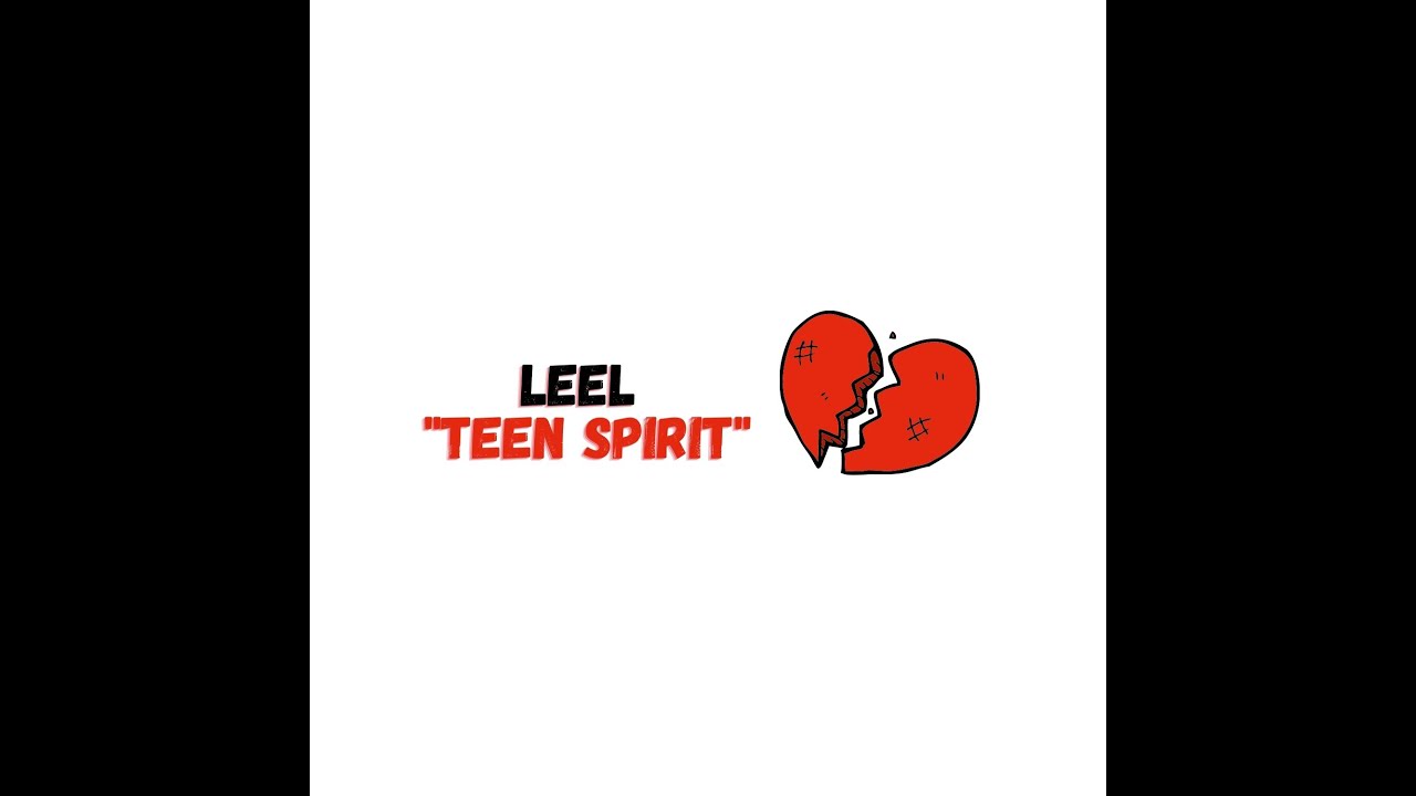 LeeL - Teen Spirit (Official Music Video)