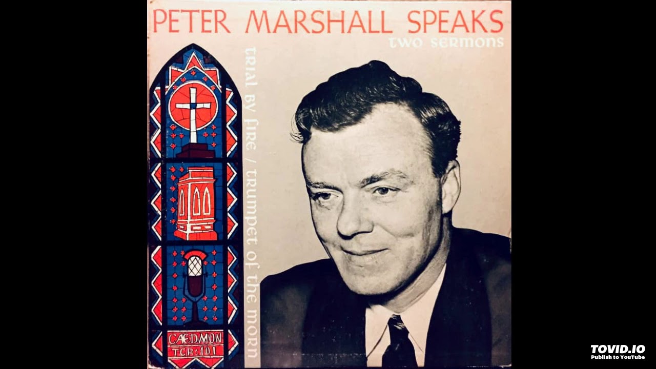 Peter Marshall Speaks: Two Sermons LP (1955) [Full Album]