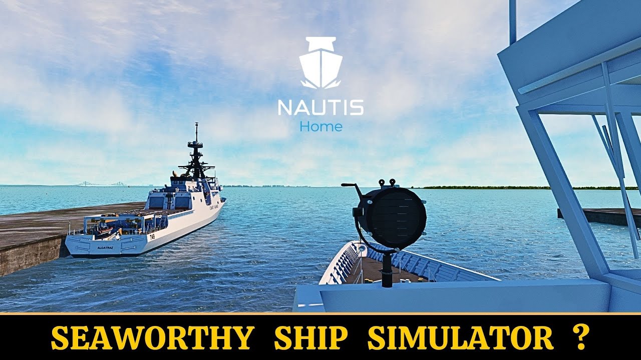 Nautis Home SHIP SIMULATOR (Early Access)