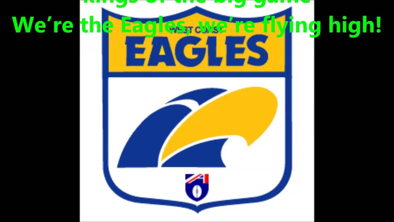 West Coast Eagles original theme song  (Lyrics)