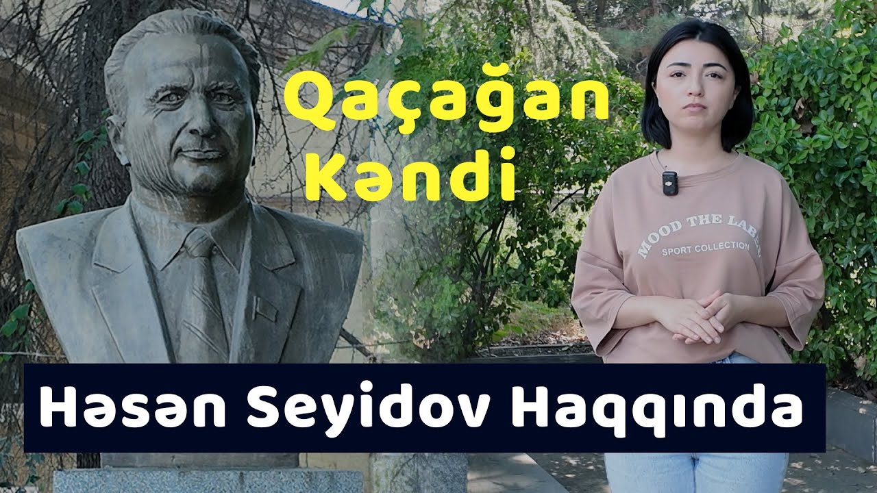 Həsən Seyidov haqqında qısametrajlı film
