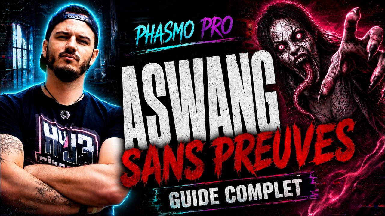 The ASWANG Guide Without Evidence - Phasmophobia FR