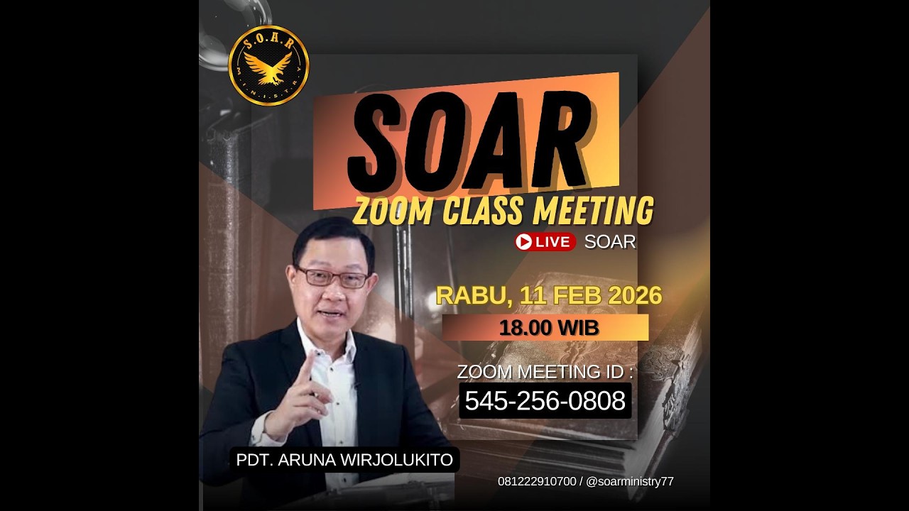 SOAR Zoom with Pdt Aruna Wirjolukito - 11 Feb 2026