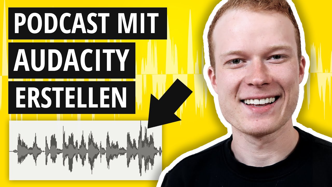 PODCAST mit AUDACITY aufnehmen & bearbeiten! [TUTORIAL 2021]