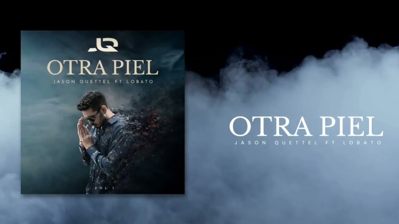 OTRA PIEL - Jason Quettel ft Lobato (Video lyrics)