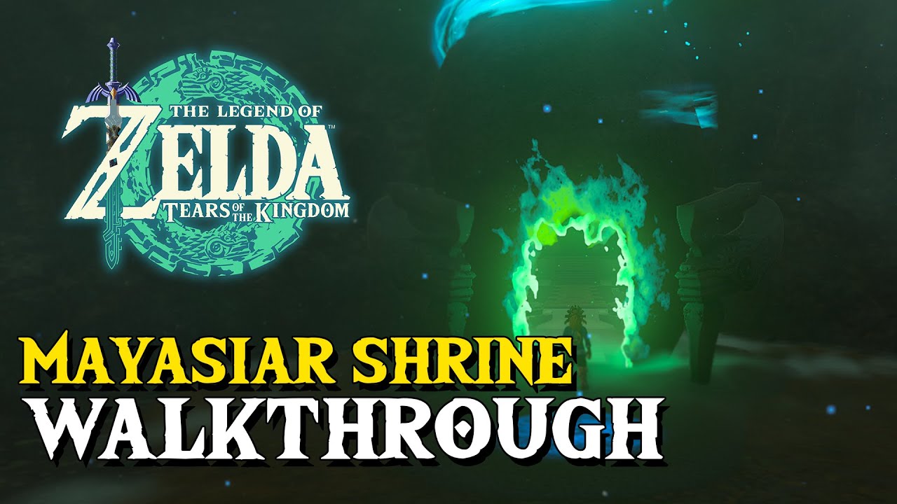 Zelda Tears Of The Kingdom Mayasiar Shrine Walkthrough