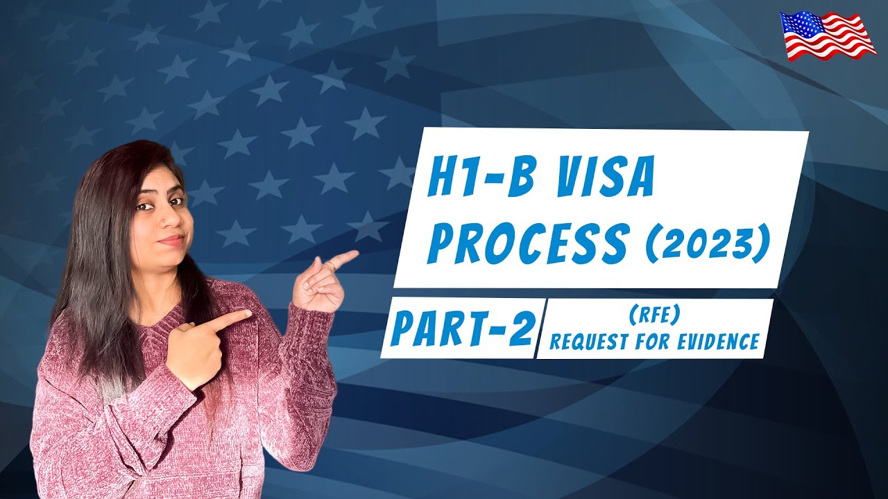 Navigating the H1B Visa Process 2023: Startling Truth of RFE Process & How To Respond 👍