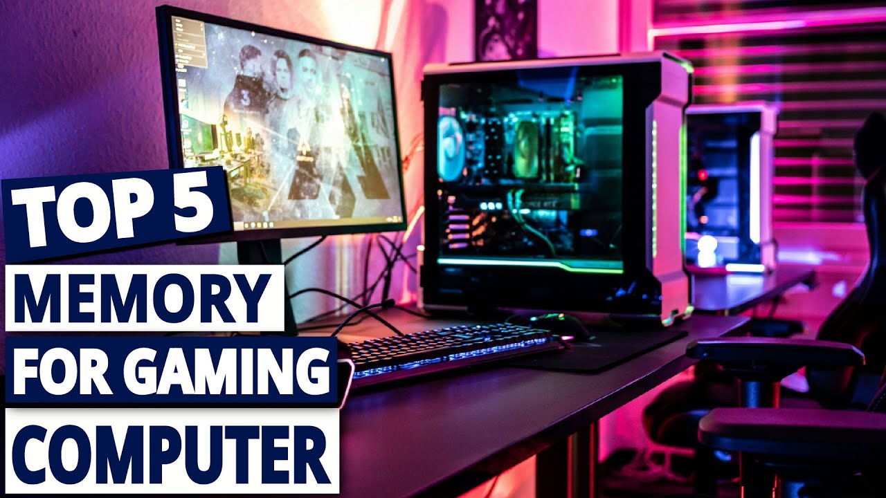 Best RAM for Gaming: A Buyer's Guide to Boost Performance