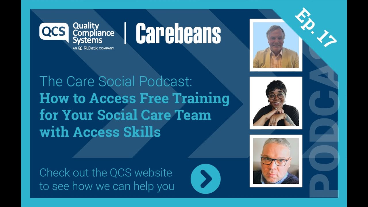 The Care Social Podcast Ep17: How to Access Free Training for Your Social Care Team