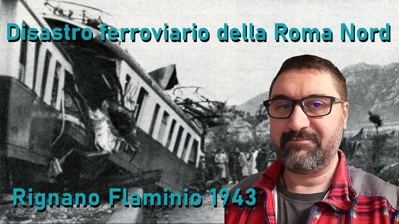 Il disastro ferroviario della Roma Nord