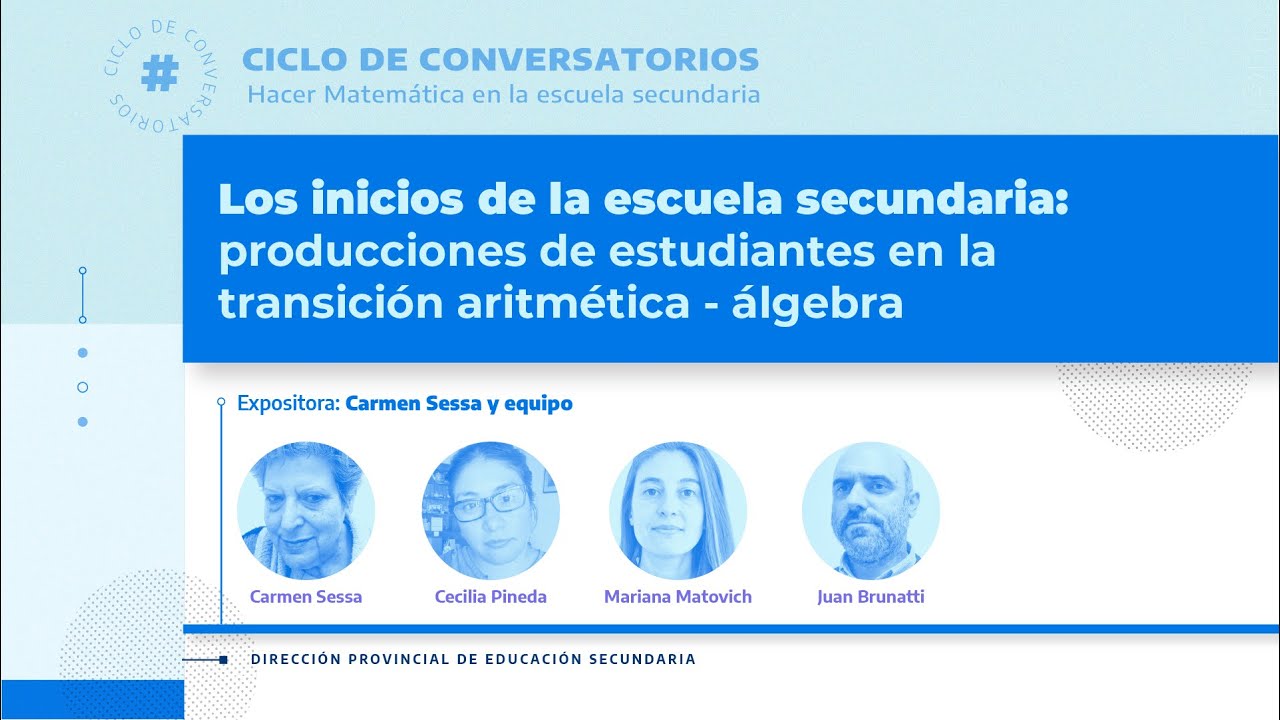 Vivo - Conversatorio - 4°Encuentro Fortalecimiento de la enseñanza de la Matemática en el Secundario