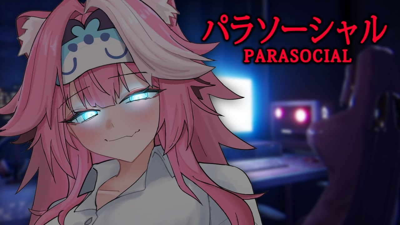 【PARASOCIAL】 OOO cool a game about Streamers!