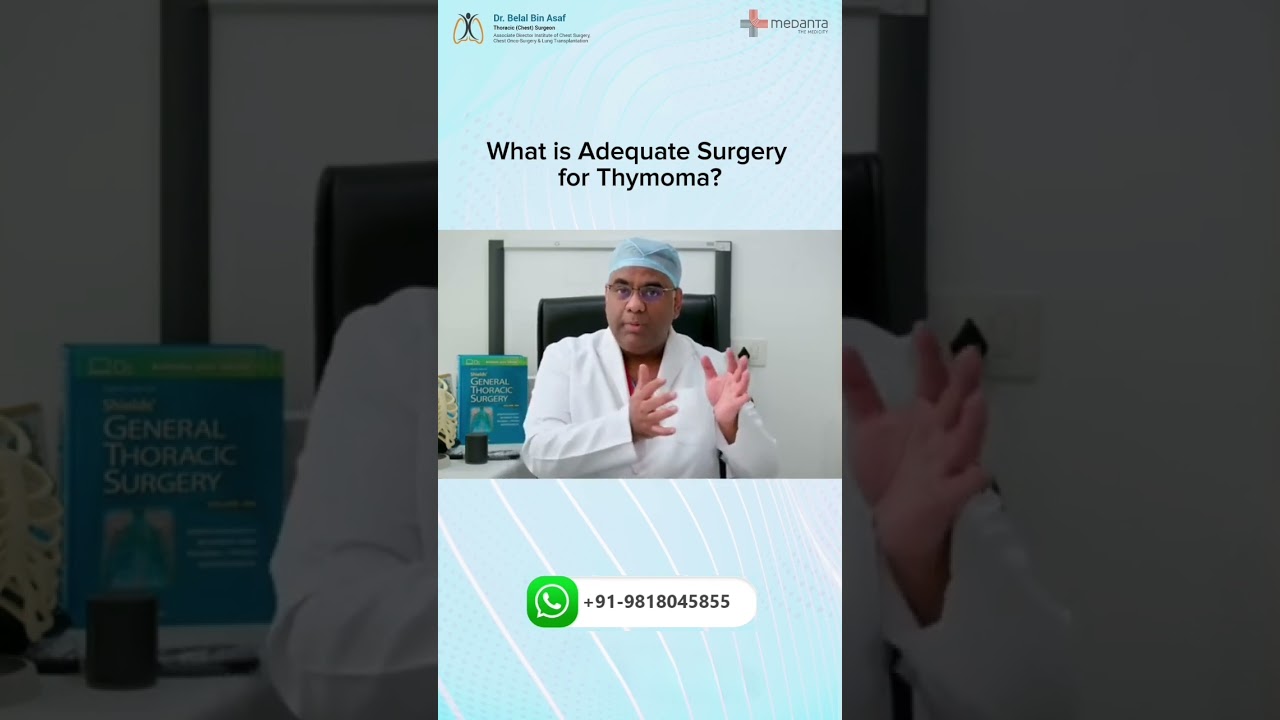 What is Adequate Surgery for Thymoma? #thymoma #lungsurgery