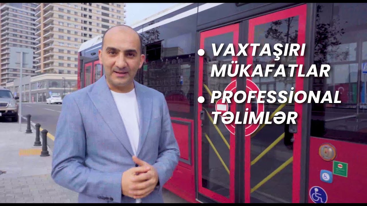 BakuBus-da sürücü ol!