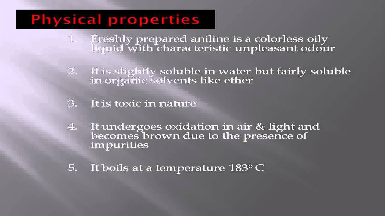 Preparation, Properties and uses of aniline