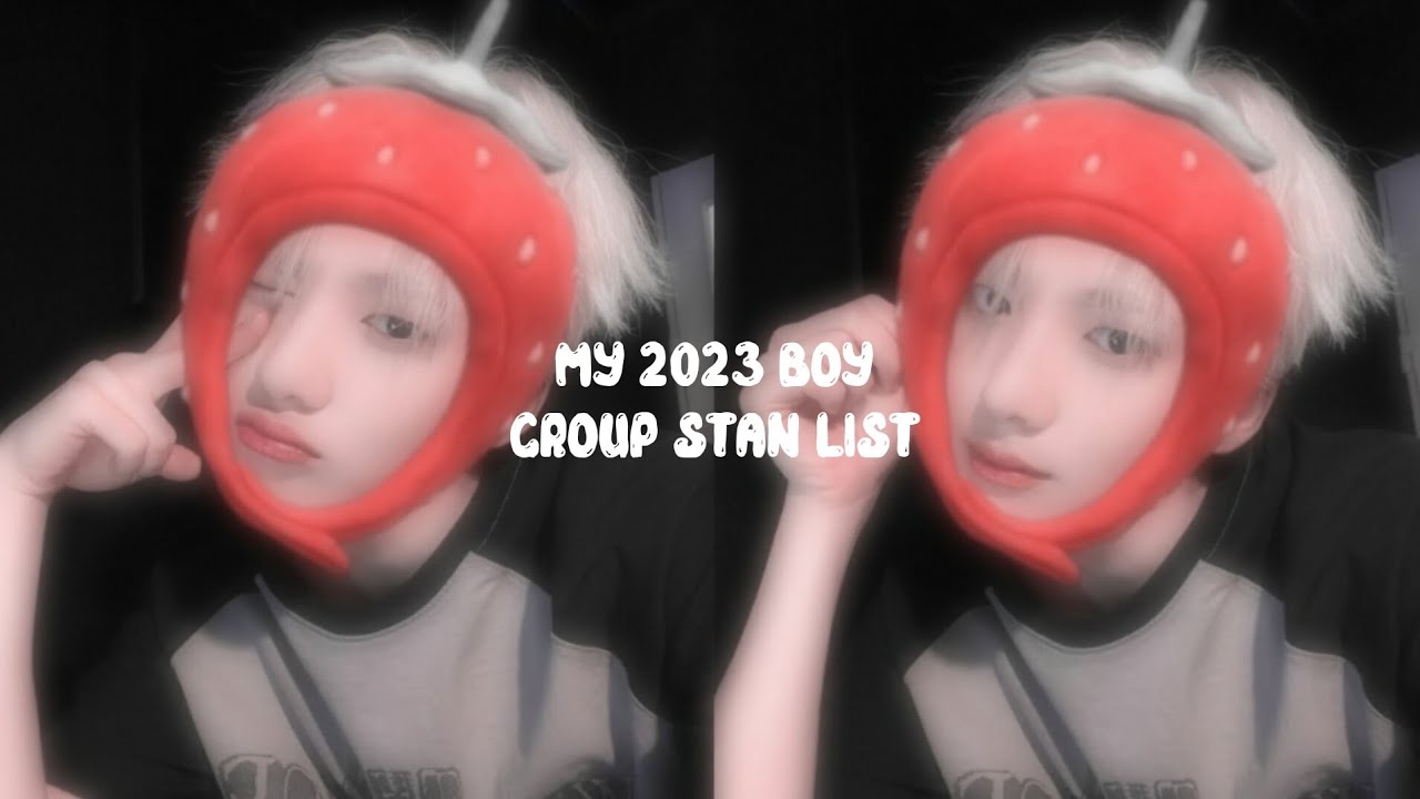 my 2024 boy group stan list