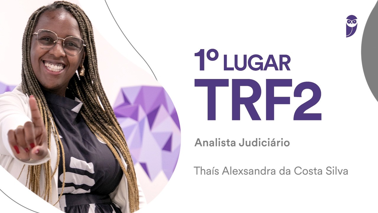 Baile dos Primeiros: Thaís Silva - 1º lugar no Concurso TRF 2