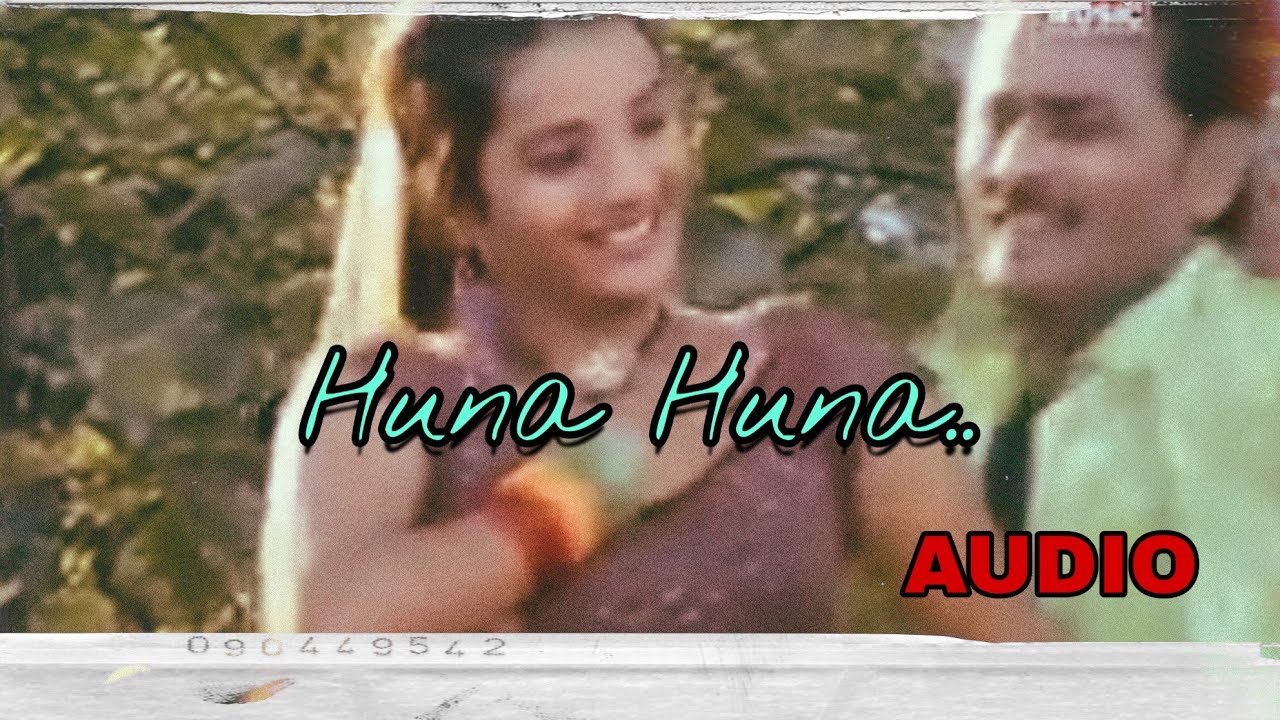 Huna Huna | हुना हुना| Audio Old Super hits | Adiwasi song
