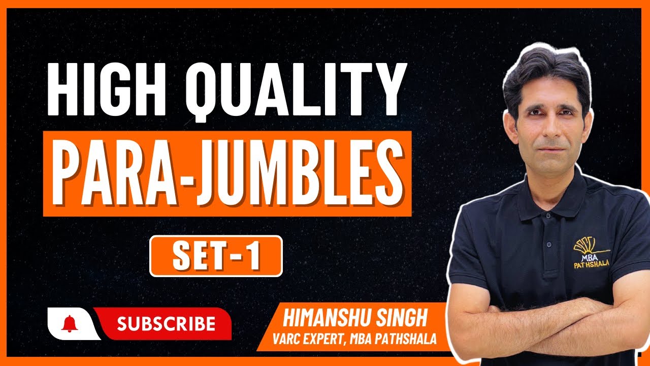 CAT 2024 | High Quality Para Jumbles Set 1 | | Himanshu Sir | MBA Pathshala #cat2024