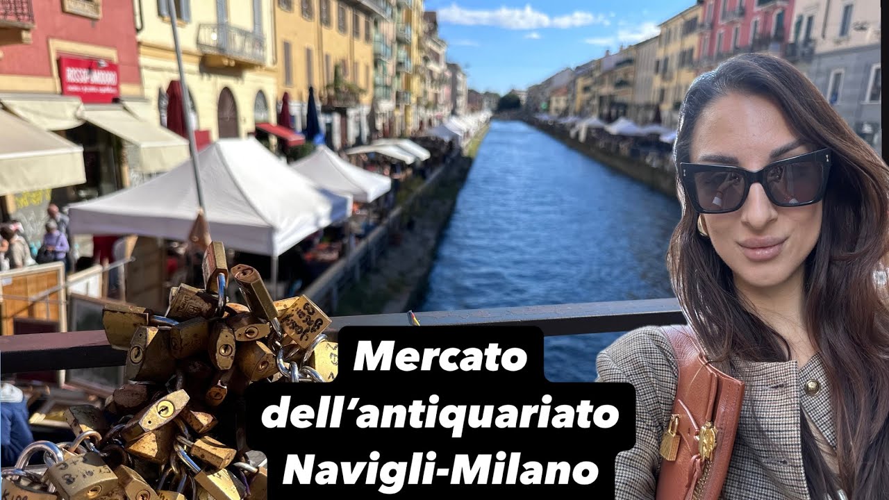Il MERCATO dell'ANTIQUARIATO di Milano Navigli