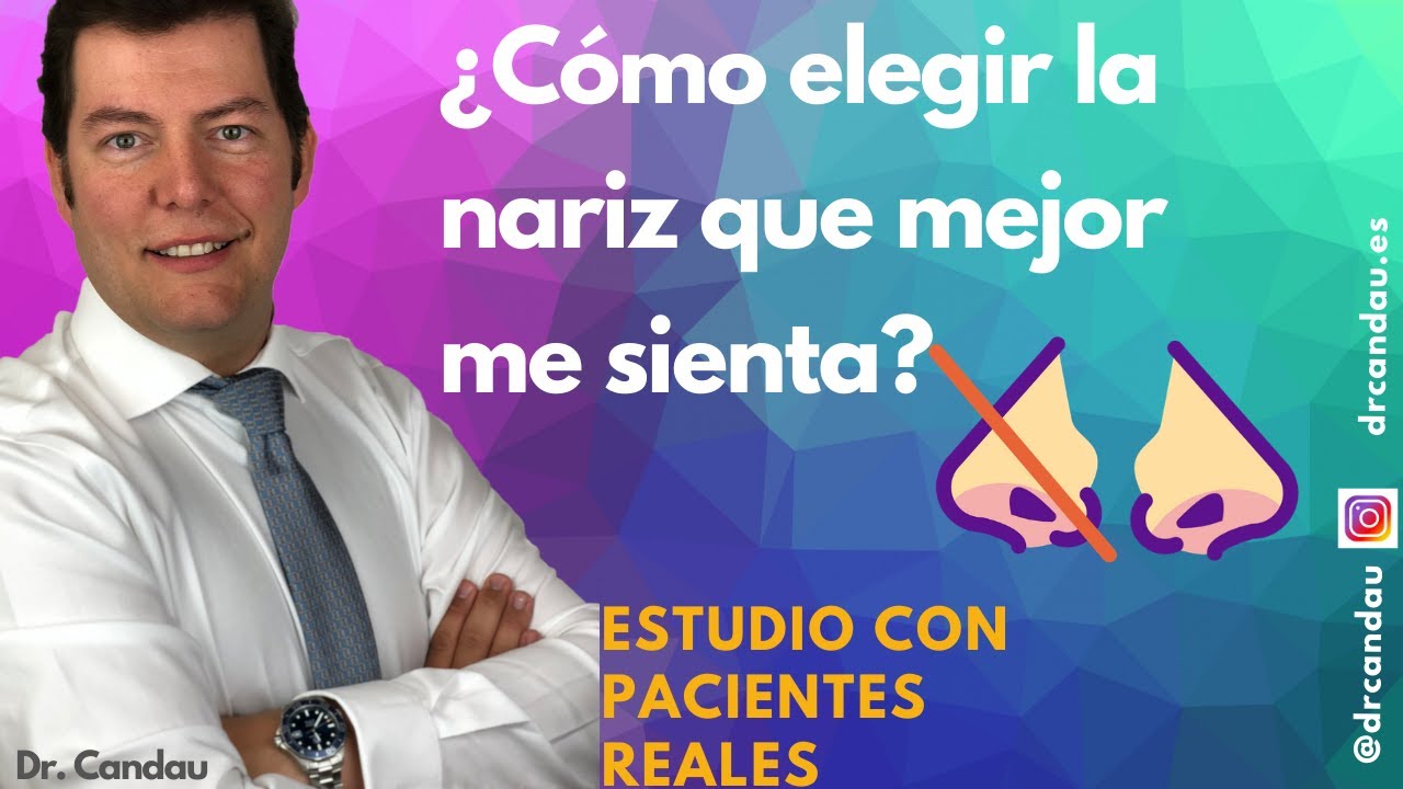 Rinoplastia Ultrasónica Ambulatoria - ¿Cómo elegir la nariz que mejor me sienta?