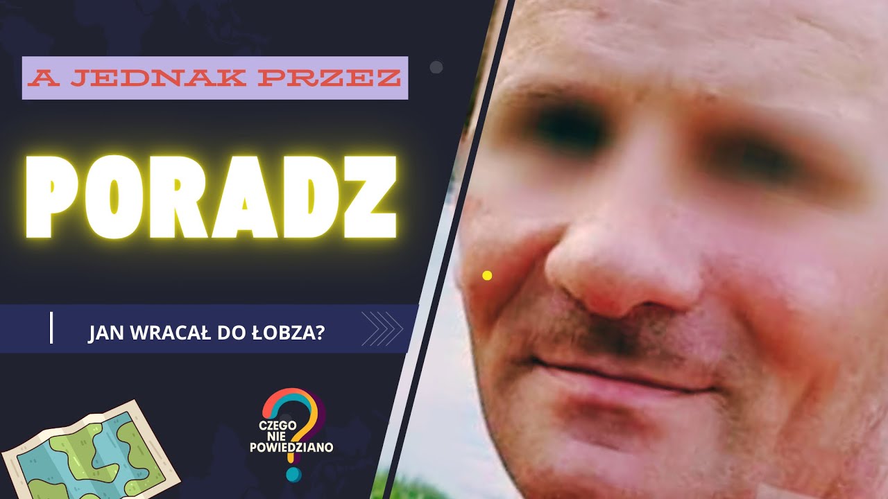 Jan się zapomniał, czy pomylił? | CzegoNP: O sprawie poradzkiej