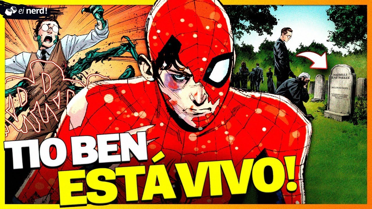 TIO BEN ESTÁ VIVO? MUDOU TUDO NA VIDA DE PETER PARKER!