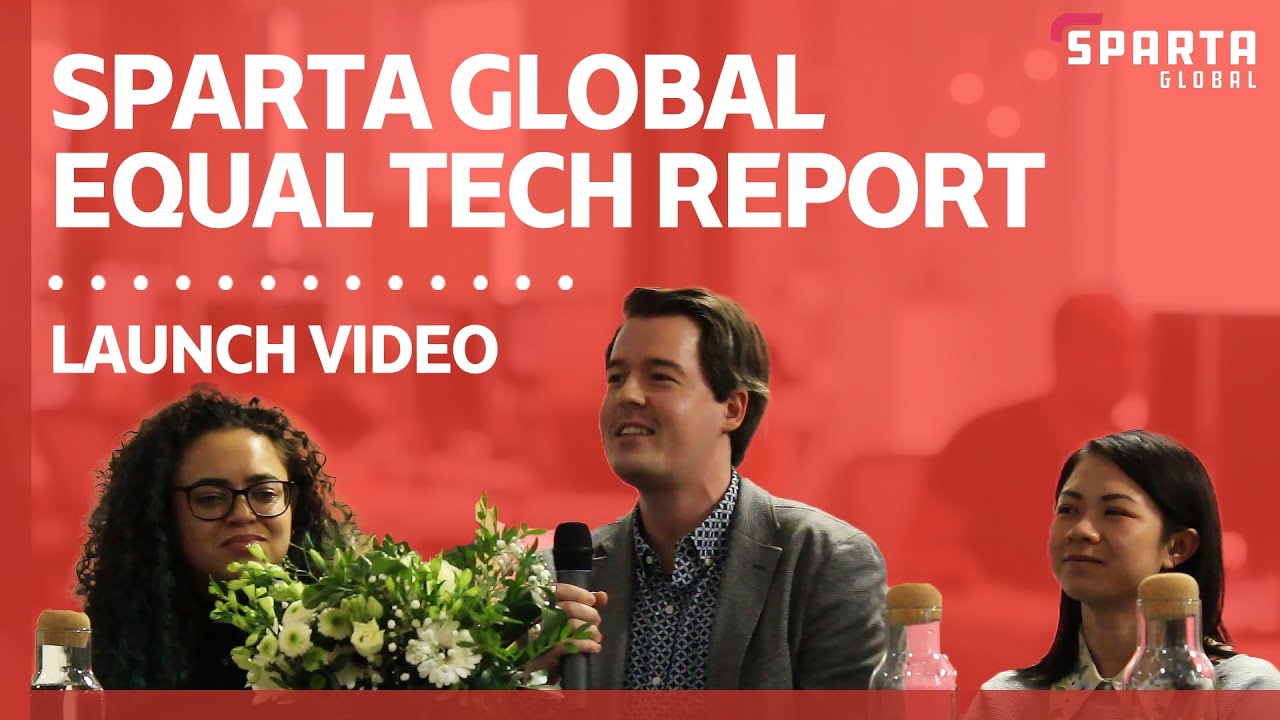 Sparta Global Equal Tech Report Launch Event Video