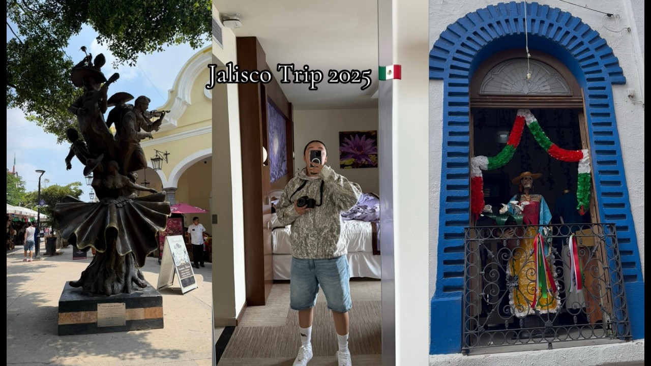 Jalisco Trip 2025 🇲🇽