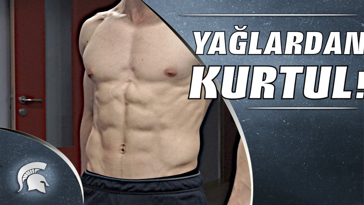 Sonsuza Kadar Yağlardan Kurtul!