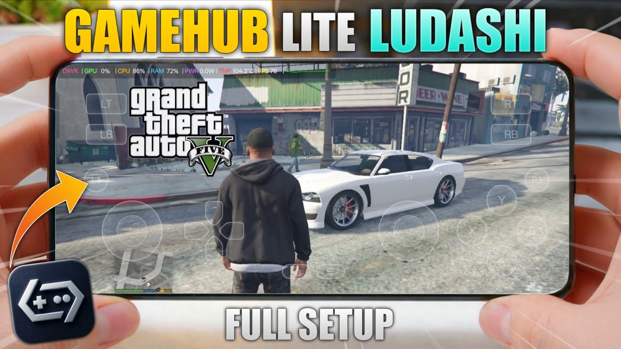 Gamehub Lite Ludashi V5.3.5 - Full setup | GTA5 (72GB Version) All Missions